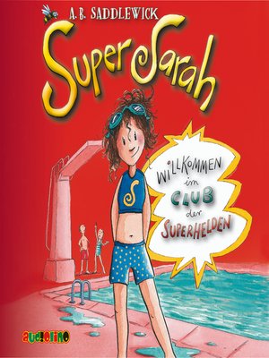 cover image of Willkommen im Club der Superhelden--Super Sarah 1